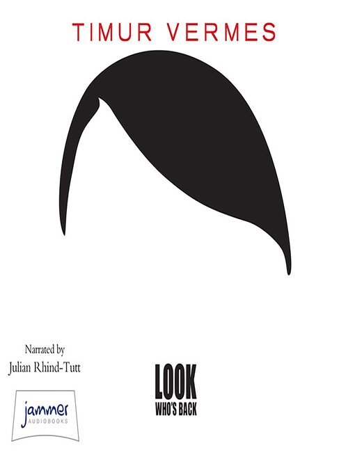 Title details for Look Who's Back by Timur Vermes - Wait list